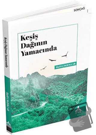 Keşiş Dağının Yamacında - Halil Çıkrıklar - Sonçağ Yayınları - Fiyatı 