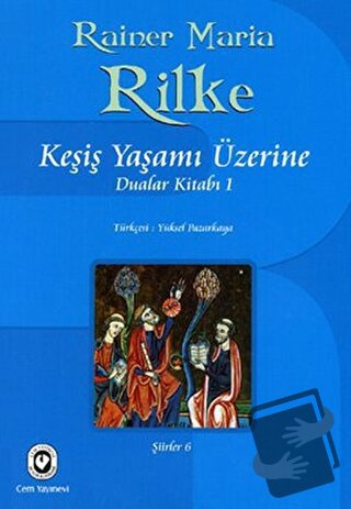 Keşiş Yaşamı Üzerine - Rainer Maria Rilke - Cem Yayınevi - Fiyatı - Yo