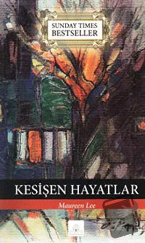 Kesişen Hayatlar - Maureen Lee - Kyrhos Yayınları - Fiyatı - Yorumları