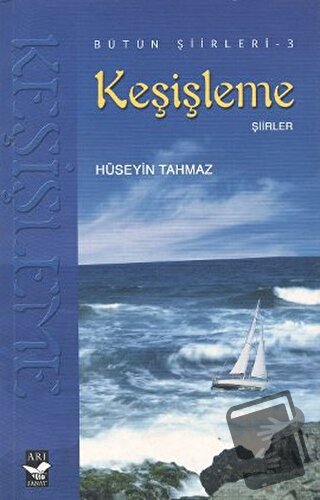 Keşişleme - Hüseyin Tahmaz - Arı Sanat Yayınevi - Fiyatı - Yorumları -