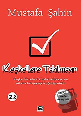 Keşke’lere Takılmayın - Mustafa Şahin - Çınaraltı Yayınları - Fiyatı -