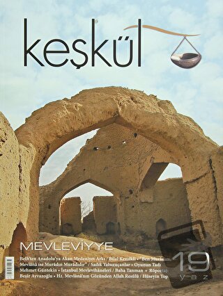 Keşkül Dergisi Sayı: 19 - - Sufi Kitap - Fiyatı - Yorumları - Satın Al