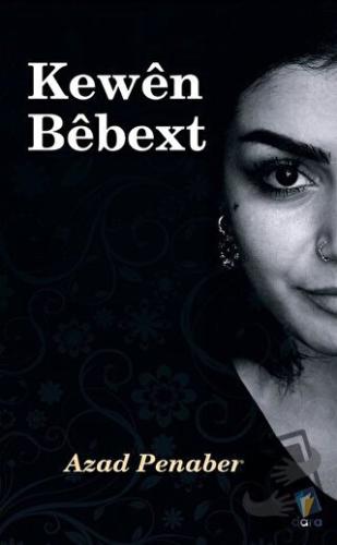 Kewen Bebext - Azad Penaber - Dara Yayınları - Fiyatı - Yorumları - Sa