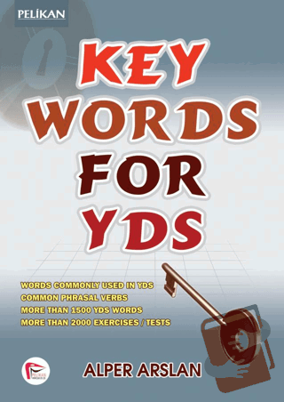 Key Words for YDS - Alper Arslan - Pelikan Tıp Teknik Yayıncılık - Fiy