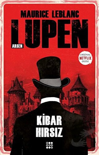 Kibar Hırsız - Arsen Lüpen - Maurice Leblanc - Dokuz Yayınları - Fiyat