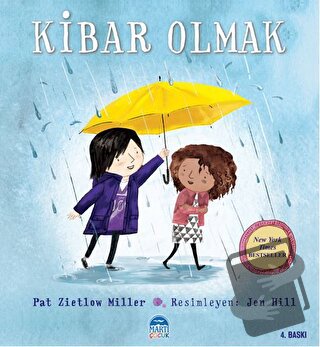 Kibar Olmak - Pat Zietlow Miller - Martı Çocuk Yayınları - Fiyatı - Yo