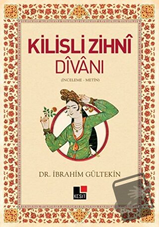 Kilisli Zihni Divanı - İbrahim Gültekin - Kesit Yayınları - Fiyatı - Y