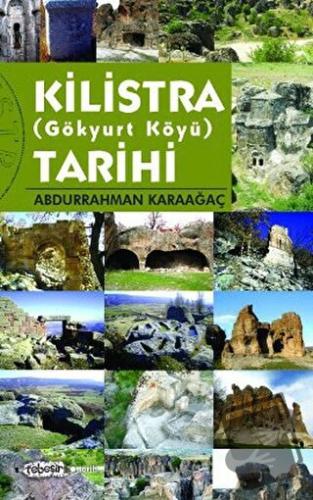 Kilistra Tarihi - Abdurrahman Karaağaç - Tebeşir Yayınları - Fiyatı - 