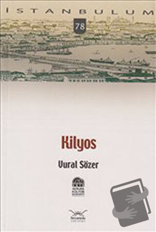 Kilyos - Vural Sözer - Heyamola Yayınları - Fiyatı - Yorumları - Satın