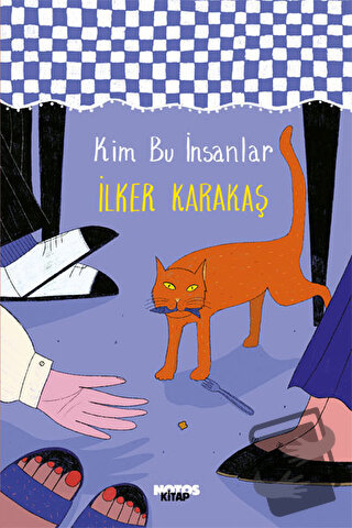 Kim Bu İnsanlar - İlker Karakaş - Notos Kitap - Fiyatı - Yorumları - S