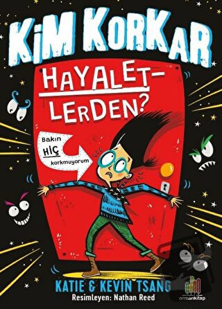 Kim Korkar Hayaletlerden? - Katie Tsang - Orman Kitap - Fiyatı - Yorum