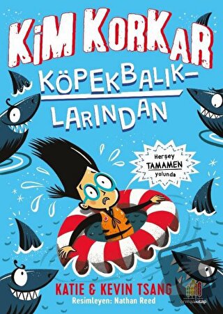 Kim Korkar Köpek Balıklarından? - Katie Tsang - Orman Kitap - Fiyatı -