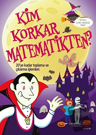 Kim Korkar Matematikten? 1 - Kolektif - Uçan Fil Yayınları - Fiyatı - 