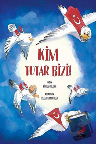 Kim Tutar Bizi! - Kübra Gülşah - Erdem Çocuk - Fiyatı - Yorumları - Sa