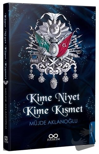 Kime Niyet Kime Kısmet - Müjde Aklanoğlu - Hasrem Yayınları - Fiyatı -