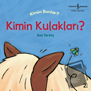 Kimin Kulakları? - Sue Tarsky - İş Bankası Kültür Yayınları - Fiyatı -