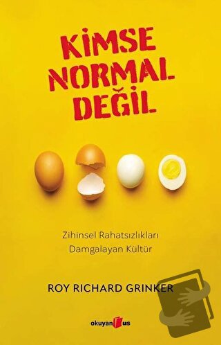 Kimse Normal Değil - Roy Richard Grinker - Okuyan Us Yayınları - Fiyat