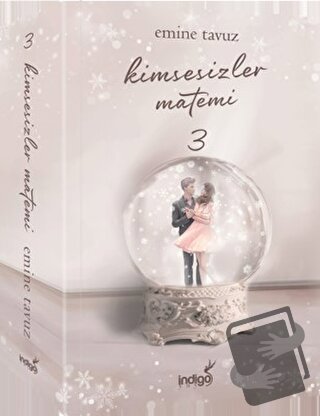 Kimsesizler Matemi 3 - Emine Tavuz - İndigo Kitap - Fiyatı - Yorumları