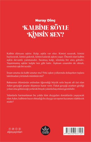 Kalbime Söyle Kimsin Sen? - Nuray Dinç - Elpis Yayınları - Fiyatı - Yo