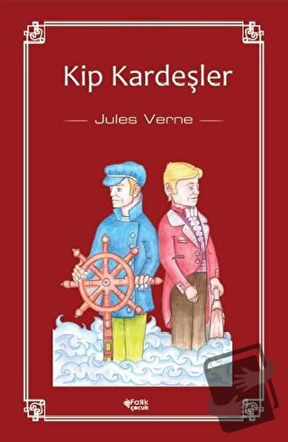 Kip Kardeşler - Jules Verne - Fark Yayınları - Fiyatı - Yorumları - Sa