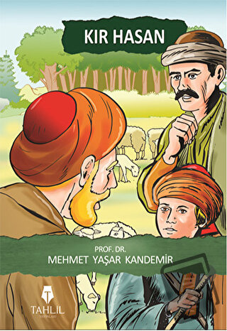 Kır Hasan - Mehmet Yaşar Kandemir - Tahlil Yayınları - Fiyatı - Yoruml