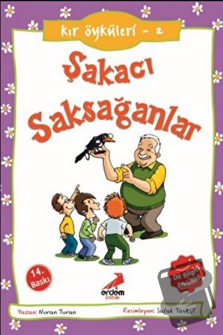 Kır Öyküleri 2 : Şakacı Saksağanlar - Nuran Turan - Erdem Çocuk - Fiya