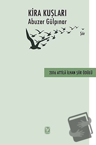 Kira Kuşları - Abuzer Gülpınar - Tekin Yayınevi - Fiyatı - Yorumları -