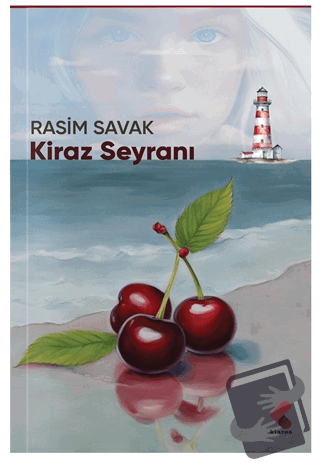 Kiraz Seyranı - Rasim Savak - Klaros Yayınları - Fiyatı - Yorumları - 