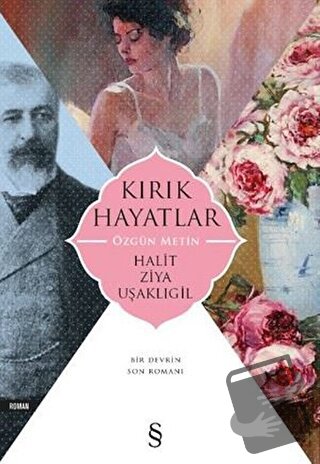 Kırık Hayatlar (Özgün Metin) - Halit Ziya Uşaklıgil - Everest Yayınlar