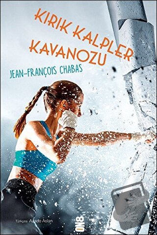 Kırık Kalpler Kavanozu - Jean-François Chabas - On8 Kitap - Fiyatı - Y