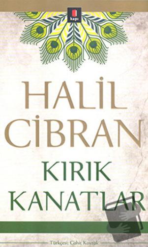 Kırık Kanatlar - Halil Cibran - Kapı Yayınları - Fiyatı - Yorumları - 