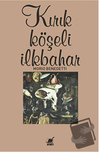 Kırık Köşeli İlkbahar - Mario Benedetti - Ayrıntı Yayınları - Fiyatı -