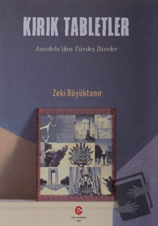 Kırık Tabletler - Zeki Büyüktanır - Can Yayınları (Ali Adil Atalay) - 