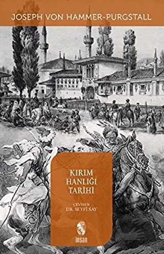 Kırım Hanlığı Tarihi - Joseph Von Hammer - İnsan Yayınları - Fiyatı - 