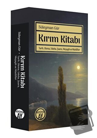 Kırım Kitabı - Süleyman Gür - Büyüyen Ay Yayınları - Fiyatı - Yorumlar