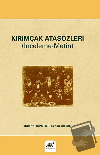 Kırımçak Atasözleri - Bülent Hünerli - Paradigma Akademi Yayınları - F