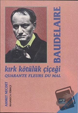 Kırk Kötülük Çiçeği - Charles Baudelaire - Broy Yayınları - Fiyatı - Y