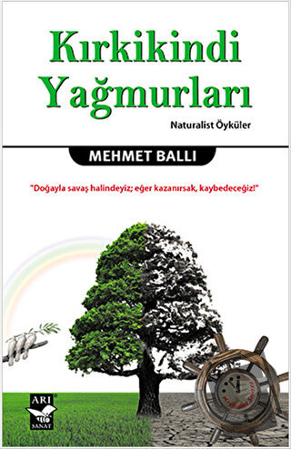 Kırkikindi Yağmurları - Mehmet Ballı - Arı Sanat Yayınevi - Fiyatı - Y