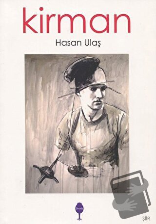 Kirman - Hasan Ulaş - Sinada Kitap - Fiyatı - Yorumları - Satın Al