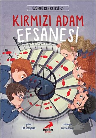 Kırmızı Adam Efsanesi - Üzümlü Kek Çetesi 2 - Elif Özsoyman - Erdem Ço