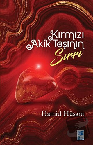 Kırmızı Akik Taşının Sırrı - Hamid Hüsam - Feta Yayıncılık - Fiyatı - 