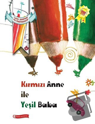 Kırmızı Anne ile Yeşil Baba - Ali Mafakheri - ODTÜ Geliştirme Vakfı Ya