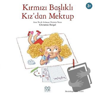 Kırmızı Başlıklı Kız’dan Mektup - Christine Beigel - 1001 Çiçek Kitapl