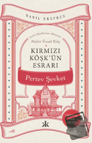 Kırmızı Köşk’ün Esrarı - Pertev Şevket - Kafka Kitap - Fiyatı - Yoruml