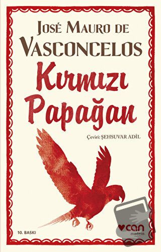 Kırmızı Papağan - Jose Mauro de Vasconcelos - Can Yayınları - Fiyatı -