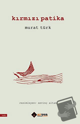 Kırmızı Patika - Murat Türk - Aryen Yayınları - Fiyatı - Yorumları - S