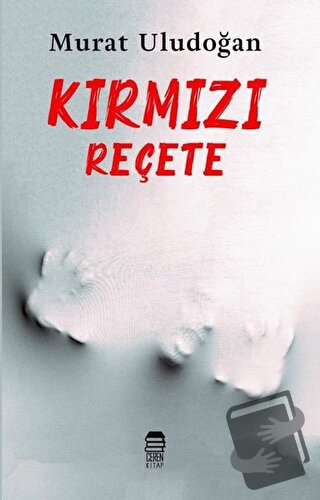 Kırmızı Reçete - Murat Uludoğan - Ceren Kitap - Fiyatı - Yorumları - S