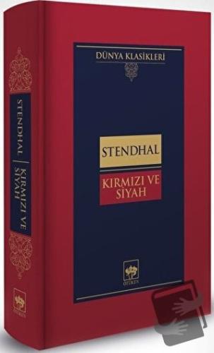 Kırmızı ve Siyah (Ciltli) - Marie-Henri Beyle Stendhal - Ötüken Neşriy