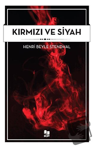 Kırmızı ve Siyah - Henri Beyle Stendhal - KİTAPPAZARI Yayınları - Fiya