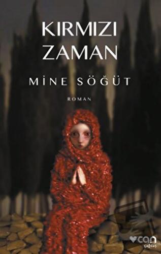 Kırmızı Zaman - Mine Söğüt - Can Yayınları - Fiyatı - Yorumları - Satı